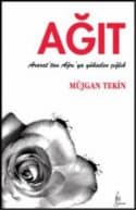Ağıt - Ararat`tan ve Ağrı`dan Yükselen Çığlık