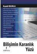 Bilişimin Karanlık Yüzü