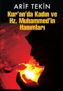 Kur`an`da Kadın ve Hz. Muhammed`in Hanımları