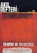 Akıl Defteri Sayı:1 Devrim ve Bilinçdışı