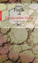 Darağacından Notlar