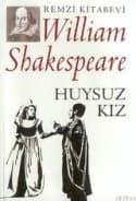 Huysuz Kız