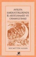 Avrupa Karikatürlerinde II. Abdülhamid ve Osmanlı İmajı