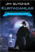 Kurtadamlar (Dresden Files, #2)