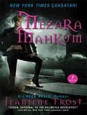 Mezara Mahkum (Gece Avcısı, #4)