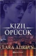 Kızıl Öpücük (Gece Yarısı Nesli, #2)