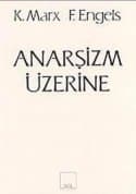 Anarşizm Üzerine