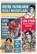 Büyük Yazarların Gizli Hayatları