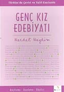 Türkiye'de Çeviri ve Telif Eserlerde Genç Kız Edebiyatı