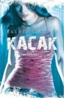 Kaçak (Dönüşüm Serisi, #2)