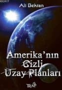 Amerika'nın Gizli Uzay Planları