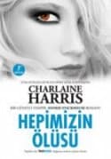 Hepimizin Ölüsü (Sookie Stackhouse, #7)