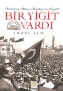 Bir Yiğit Vardı