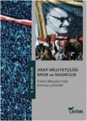 Arap Milliyetçiliği: Mısır ve Nasırcılık