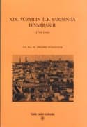19. Yüzyılın İlk Yarısında Diyarbakır 1790-1840