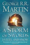 A Storm of Swords: Steel and Snow (A Song of Ice and Fire, Book 3 Part 1)