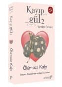 Ölümsüz Kalp (Kayıp Gül, #2)