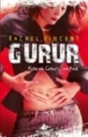 Gurur (Dönüşüm Serisi, #3)