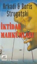 İktidar Mahkumları