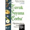 Tavuk Suyuna Çorba - Öğretmenlerin Yüreğini Isıtacak Öyküler