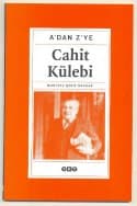 A'dan Z'ye Cahit Külebi