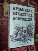 Efsaneler, Hikayeler, Portreler