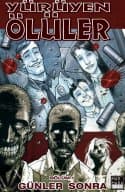 Günler Sonra (Yürüyen Ölüler, #1)
