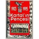 1903-1995 Kartal'ın Pençesi
