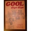 Gool Diye Diye