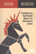 Haşlanmış Harikalar Diyarı ve Dünyanın Sonu