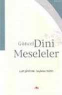 Güncel Dini Meseleler