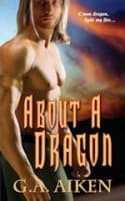 About a Dragon (The Dragon Kin #2)