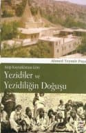 Arap Kaynaklarına Göre Yezidiler ve Yezidiliğin Doğuşu