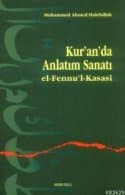 Kur'an'da Anlatım Sanatı El-fennu´l-kasasî