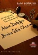 Adam Dediğin Benim Gibi Olur