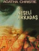 Dört Neşeli Arkadaş