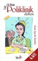 Bir Delinin Poliklinik Defteri