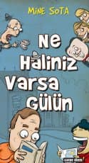 Ne Haliniz Varsa Gülün
