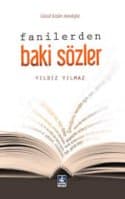 Fanilerden Baki Sözler (Güzel Sözler Antolojisi)