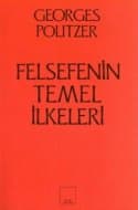 Felsefenin Temel İlkeleri