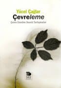 Çevreleme - Çevre Üzerine Sessiz Tartışmalar