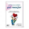 Çocuklarımıza Verdiğimiz Gizli Mesajlar