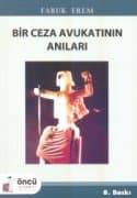 Bir Ceza Avukatının Anıları