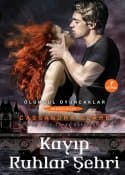 Kayıp Ruhlar Şehri (Ölümcül Oyuncaklar, #5)