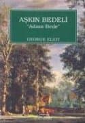 Aşkın Bedeli "Adam Bede"