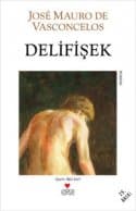 Delifişek (Zeze, #3)