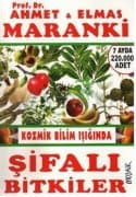 Kozmik Bilim Işığında Şifalı Bitkiler