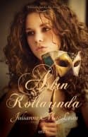 Aşkın Kollarında (American Heiresses, #2)