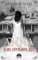 Kan Giyinmiş Kız (Anna, #1)