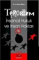 Terörizm, İnsancıl Hukuk ve İnsan Hakları